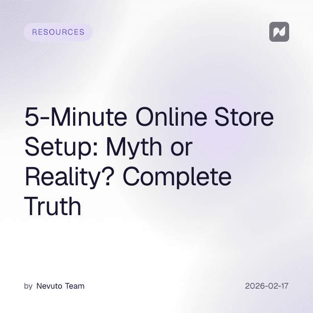 5-Minute Online Store Setup: Myth or Reality? Complete Truth