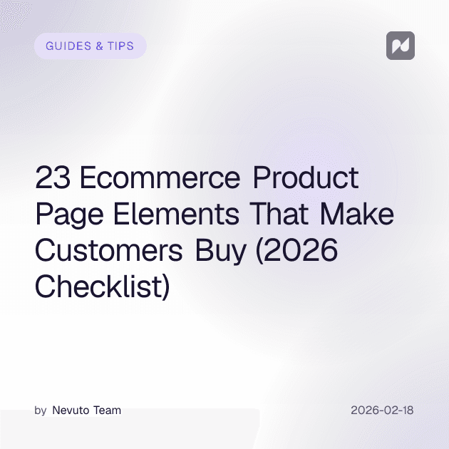 23 Ecommerce Product Page Elements That Make Customers Buy (2026 Checklist)