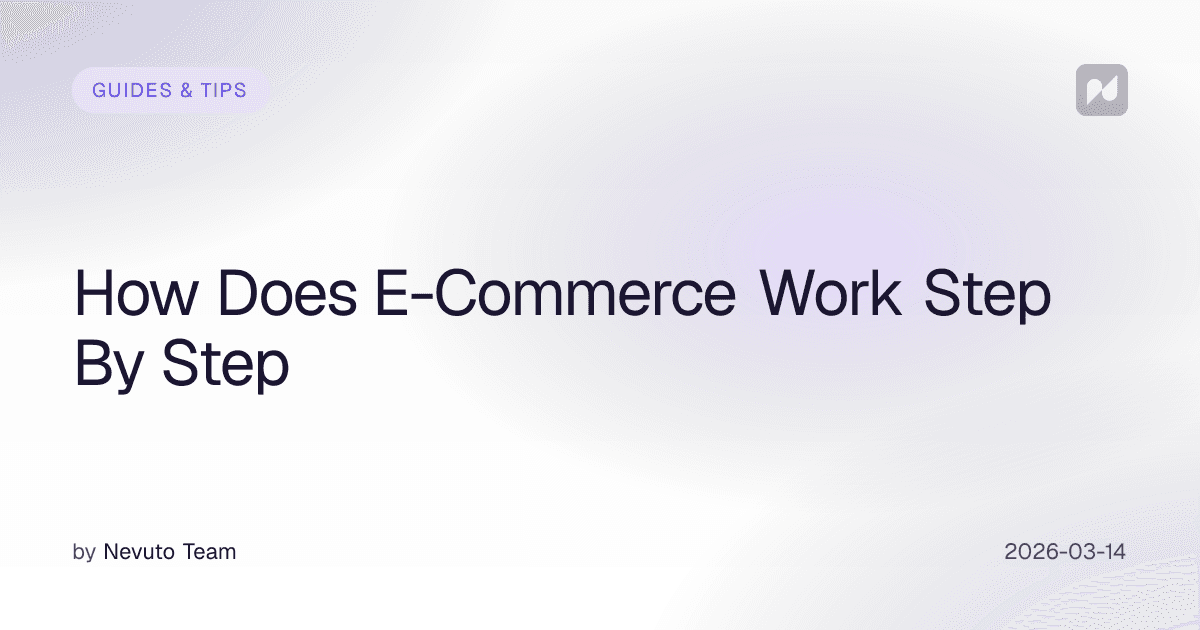 How Does E-Commerce Work Step By Step